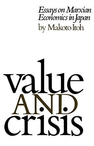 Stock image for Value and Crisis: Essays on Marxian Economics in Japan for sale by Solr Books